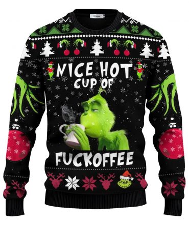 The Grinch Nice Hot Cup Of Christmas Grinch Ugly Christmas Sweater