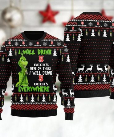 Beck Grinch Will Drink Everywhere Ugly Sweater, Grinch Holiday Sweater