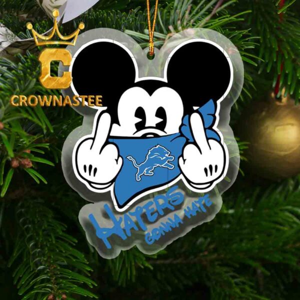 Detroit Lions Mickey Haters Gonna Hate NFL Acrylic Christmas Tree Decor Ornament