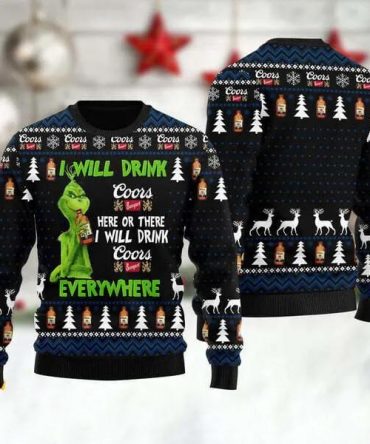 Grinch I Will Drink Coors Banquet Everywhere Ugly Christmas Sweater, Grinch Holiday Sweater