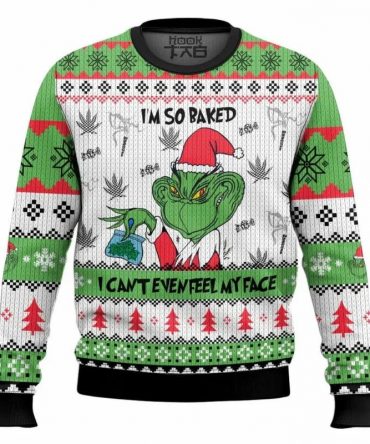 Grinch Can?t Even Feel His Face 420 Christmas Ugly Sweater, Grinch Holiday Sweater