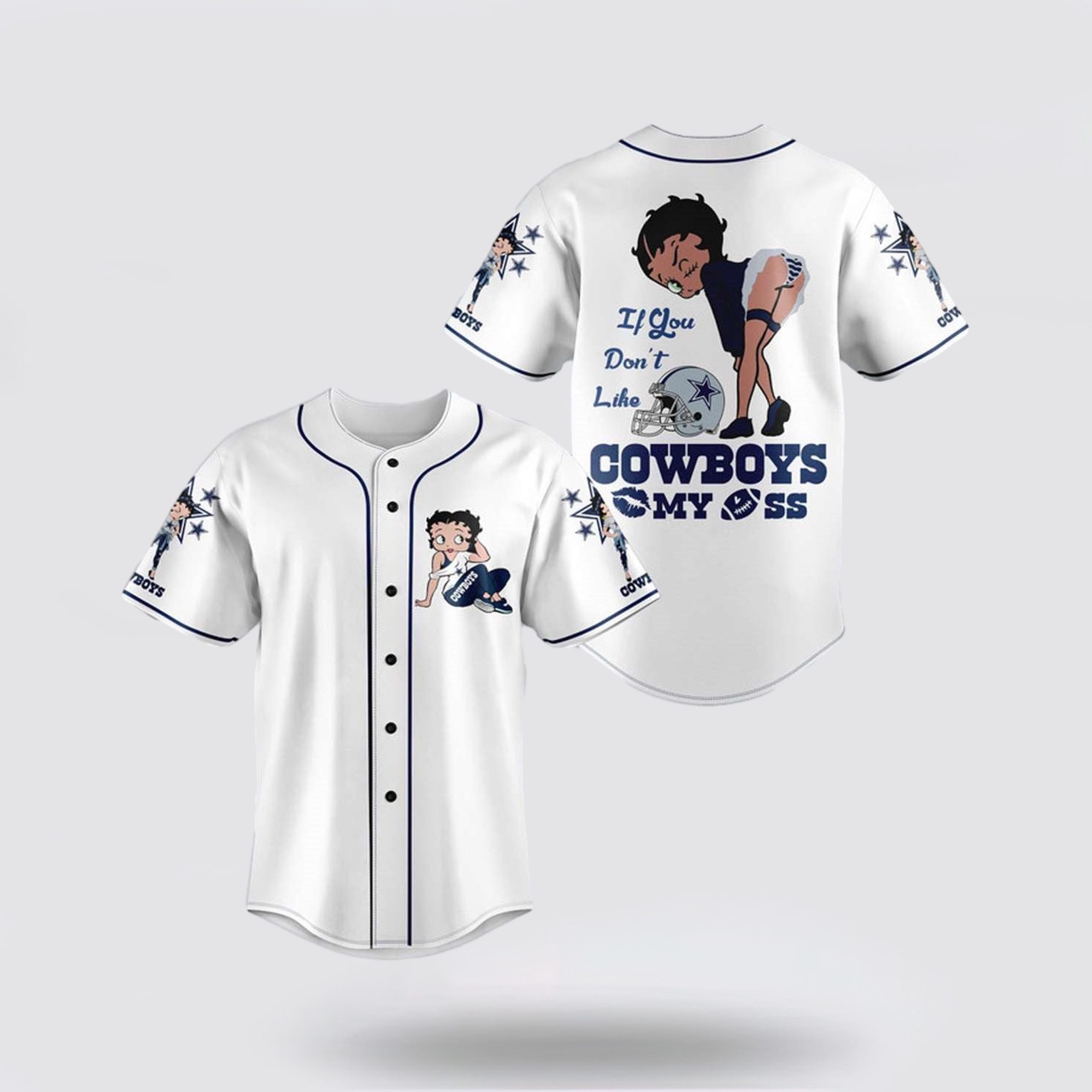 NFL Dallas Cowboys Baseball Jersey American Football Team If You Don't Like Cowboys Betty Boop White Blue Jersey Shirt