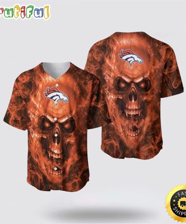 NFL Denver Broncos Baseball Jersey Skull Unleash Your Team Spirit With Trendy Designs
