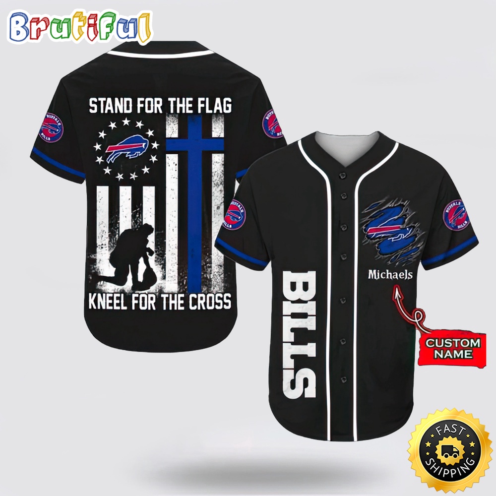 Personalized NFL Buffalo Bills Baseball Jersey Stand For The Flag Kneel For The Cross