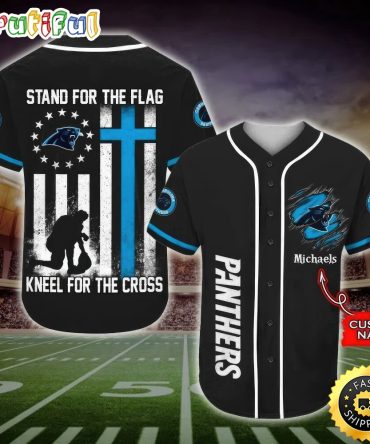 Personalized NFL Carolina Panthers Baseball Jersey Stand For The Flag Kneel For The Cross