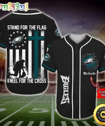 Personalized NFL Philadelphia Eagles Baseball Jersey Stand For The Flag Kneel For The Cross