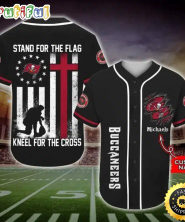 Personalized NFL Tampa Bay Buccaneers Baseball Jersey Stand For The Flag Kneel For The Cross