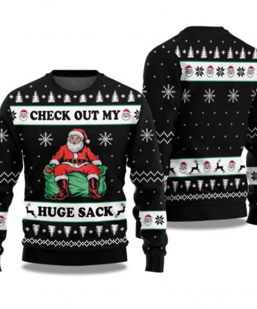 2025 Check Out My Huge Sack Santa Humor Ugly Christmas Sweater