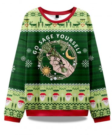 2025 Go Sage Yourself Ugly Christmas Sweater