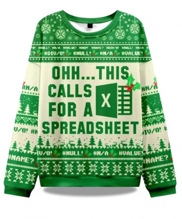 2025 Ohh This Calls For A Spreadsheet Christmas Ugly Sweater