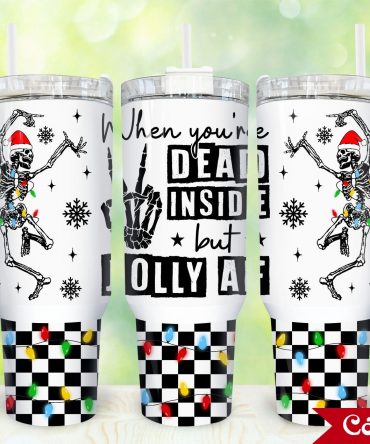 Festive Skeleton Tumbler - Dead Inside but Jolly AF | Holiday Cheer Mug