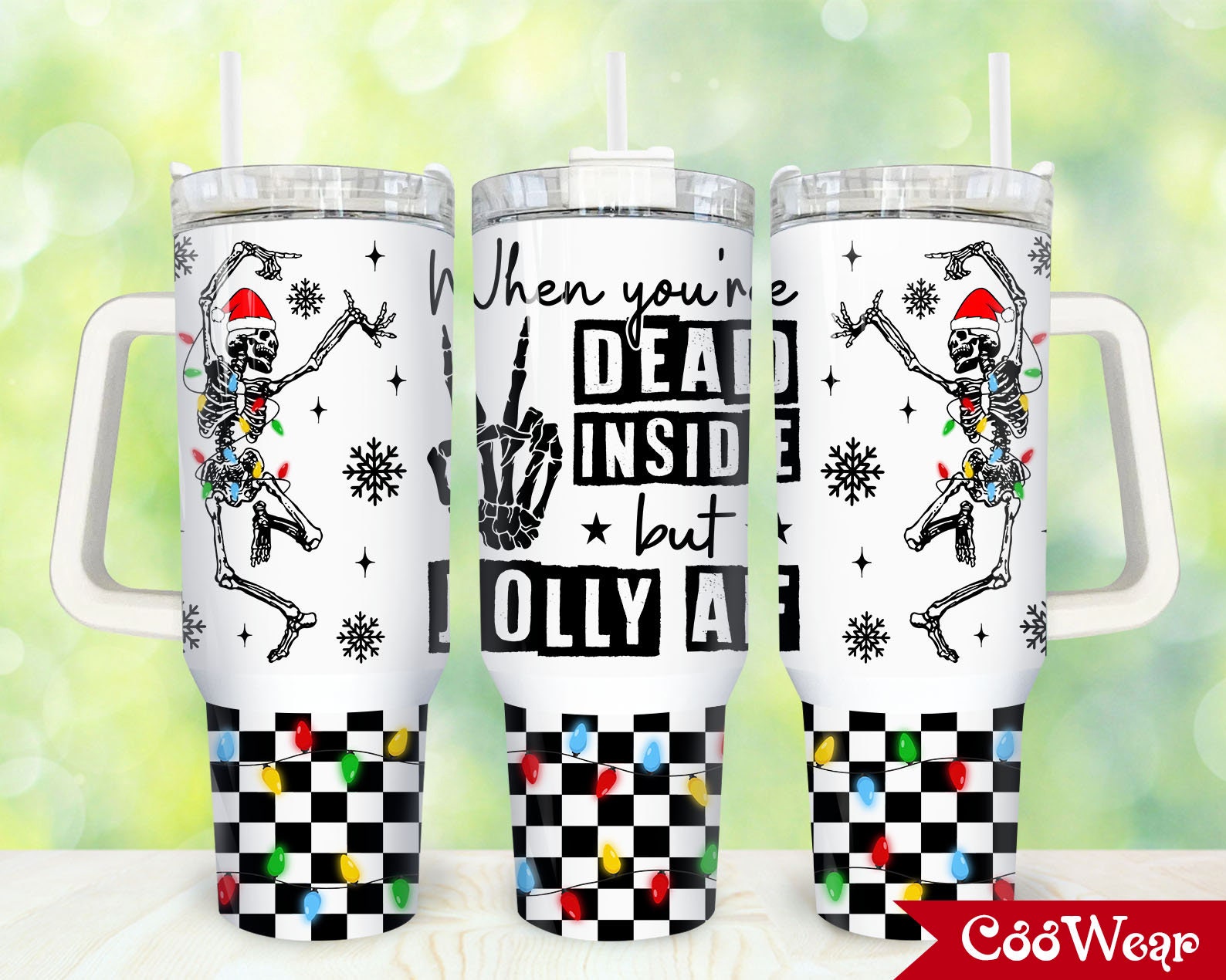 Festive Skeleton Tumbler - Dead Inside but Jolly AF | Holiday Cheer Mug