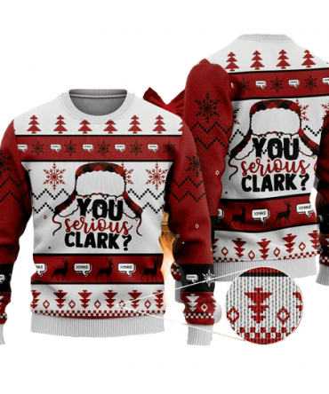 Merry Xmas You Serious Clark Gift For Christmas Party Ugly Christmas Sweater