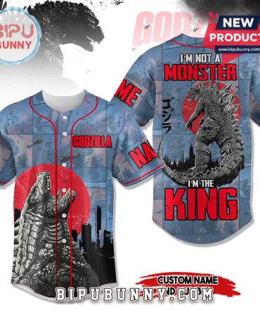Godzilla - I'm not A Monster I'm The King Baseball Jersey