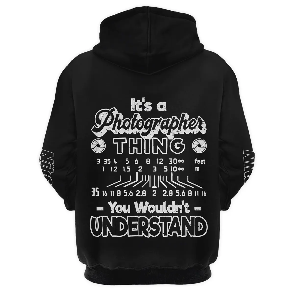 It's A Photographer Thing You Wouldn't Understand Nikon Photography Videography All Over Prints BL251024A2NK - Hoodie - Image 3