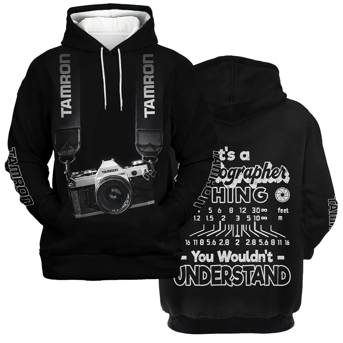 It's A Photographer Thing You Wouldn't Understand Tamron Photography Videography All Over Prints BL251024A2TR - Hoodie
