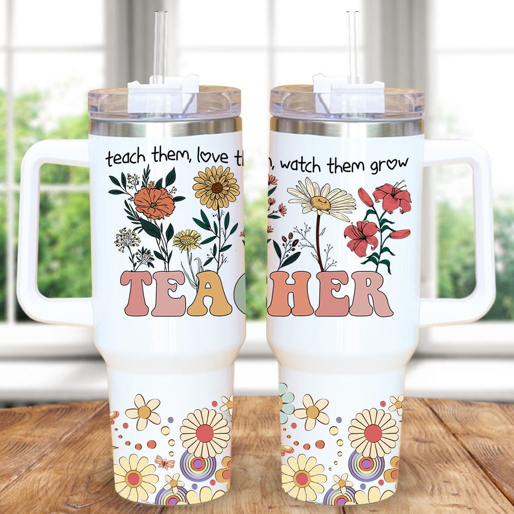 Teacher Life Wildflowers Custom Stanley Cup 40 oz 30 oz Tumbler With Handle - Image 2